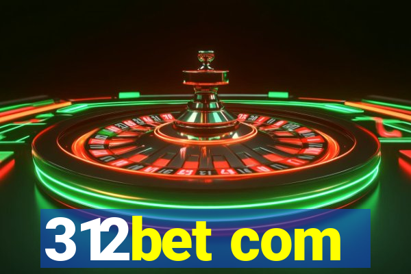 312bet com